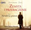 Zemsta i przebaczenie Tom 1 Narodziny gniewu - Audiobook. Autor: Joanna Jax. Dadada.pl Okładka książki Zemsta i przebaczenie Tom 1 Narodziny gniewu - Audiobook