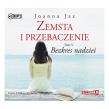 Zemsta i przebaczenie Tom 5 Bezkres nadziei - Audiobook. Autor: Joanna Jax. Dadada.pl Okładka książki Zemsta i przebaczenie Tom 5 Bezkres nadziei - Audiobook