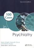 100 Cases in Psychiatry. Autor: Wright Barry, Dave Subodh, Dogra Nisha. Dadada.pl Okładka książki 100 Cases in Psychiatry