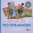 Ach te zwierzaki Prosiaczek przystojniaczek. Autor: Vanevska Katarzyna. Dadada.pl Okładka książki Ach te zwierzaki Prosiaczek przystojniaczek