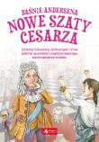 Baśnie Andersena Nowe szaty cesarza. Autor: Hans Christian Andersen. Dadada.pl Okładka książki Baśnie Andersena Nowe szaty cesarza