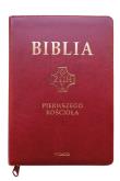 Okładka książki Biblia Pierwszego Kościoła karmazynowa