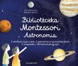 Okładka książki Biblioteczka Montessori Astronomia