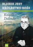 Bliskie jest Królestwo Boże. Autor: Nowakowski Krzysztof. Dadada.pl Okładka książki Bliskie jest Królestwo Boże