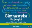 CD MP GIMNASTYKA DLA JĘZYKA AUDIOBOOK LOGOPEDYCZNY. Autor: MALGORZATA STRZAŁKOWSKA. Dadada.pl Okładka książki CD MP GIMNASTYKA DLA JĘZYKA AUDIOBOOK LOGOPEDYCZNY