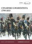 Okładka książki Cesarski gwardzista 1799-1815