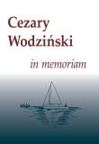 Cezary Wodziński in memoriam. Wydawca: IFiS PAN. Dadada.pl Opakowanie Cezary Wodziński in memoriam