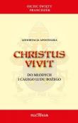 Christus Vivit. Autor: o. św. Franciszek. Dadada.pl Okładka książki Christus Vivit