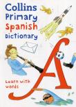 Collins Primary Spanish Dictionary. Wydawca: HarperCollins Publishers UK. Dadada.pl Opakowanie Collins Primary Spanish Dictionary