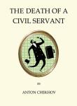 Death of a Civil Servant. Autor: Chekhov Anton. Dadada.pl Okładka książki Death of a Civil Servant