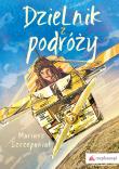 DzieLnik z podróży. Autor: Szczepaniak Mariusz. Dadada.pl Okładka książki DzieLnik z podróży