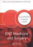 ENT Medicine and Surgery. Autor: Lloyd Simon, Bance Manohar, Doshi  Jayesh. Dadada.pl Okładka książki ENT Medicine and Surgery