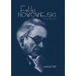 Okładka książki Feliks Nowowiejski Biography