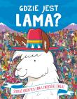 GDZIE JEST LAMA. Autor: Frances Evans. Dadada.pl Okładka książki GDZIE JEST LAMA