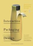 Interactive Packaging Design. Wydawca: Design Media Publishing. Dadada.pl Opakowanie Interactive Packaging Design