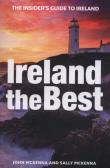 Ireland The Best. Autor: McKenna John, McKenna Sally. Dadada.pl Okładka książki Ireland The Best
