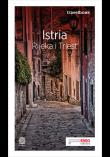 ISTRIA RIJEKA I TRIEST TRAVELBOOK. Autor: Opracowanie zbiorowe. Dadada.pl Okładka książki ISTRIA RIJEKA I TRIEST TRAVELBOOK