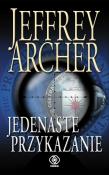Jedenaste przykazanie. Autor: Jeffrey Archer. Dadada.pl Okładka książki Jedenaste przykazanie