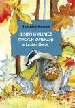 Jesień w Klinice Małych Zwierząt w Leśnej Górce. Autor: Tomasz Szwed. Dadada.pl Okładka książki Jesień w Klinice Małych Zwierząt w Leśnej Górce