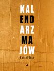 Kalendarz majów. Autor: Góra Konrad. Dadada.pl Okładka książki Kalendarz majów