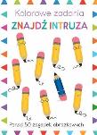 Okładka książki Kolorowe zadania. Znajdź intruza