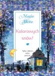 Kolorowych snów!. Autor: Mauro Isabel. Dadada.pl Okładka książki Kolorowych snów!