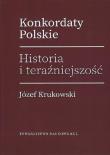 Okładka książki Konkordaty Polskie Historia i teraźniejszość / KUL