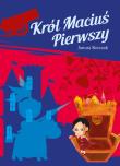 Okładka książki Król Maciuś Pierwszy