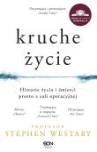 Kruche życie. Autor: Stephen Westaby. Dadada.pl Okładka książki Kruche życie