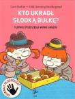 Kto ukradł słodką bułkę. Autor: Maechle Lars, Odd Henning Skyllingstad. Dadada.pl Okładka książki Kto ukradł słodką bułkę