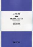 Leczenie ran przewlekłych. Autor: SZEWCZYK MARIA, Arkadiusz Jawień. Dadada.pl Okładka książki Leczenie ran przewlekłych