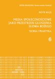 Okładka książki Media społecznościowe jako przestrzeń głoszenia słowa Bożego Teoria i praktyka