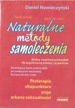 Naturalne metody samoleczenia w.2019. Autor: Nowotczyński Daniel. Dadada.pl Okładka książki Naturalne metody samoleczenia w.2019
