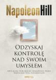 Odzyskaj kontrolę nad swoim umysłem. Autor: Napoleon Hill. Dadada.pl Okładka książki Odzyskaj kontrolę nad swoim umysłem