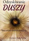 Odzyskiwanie duszy. Autor: Sandra Ingerman. Dadada.pl Okładka książki Odzyskiwanie duszy