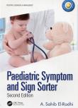 Paediatric Symptom and Sign Sorter. Autor: El-Radhi A. Sahib. Dadada.pl Okładka książki Paediatric Symptom and Sign Sorter