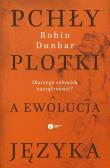 Pchły, plotki a ewolucja języka. Autor: Robin Dunbar. Dadada.pl Okładka książki Pchły, plotki a ewolucja języka