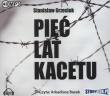 Pięć lat kacetu - Audiobook. Autor: Grzesiuk Stanisław. Dadada.pl Okładka książki Pięć lat kacetu - Audiobook
