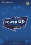 Power Up 4 Teacher's Resource Book with Online Audio. Autor: Parminter Sue, Nixon Caroline, Tomlinson Michael. Dadada.pl Okładka książki Power Up 4 Teacher's Resource Book with Online Audio