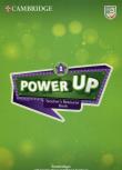 Power Up Level 1 Teacher's Resource Book. Autor: Dilger Sarah, Nixon Caroline, Tomlinson Michael. Dadada.pl Okładka książki Power Up Level 1 Teacher's Resource Book