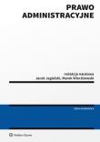 Prawo administracyjne. Autor: Jagielski Jacek, Wierzbowski Marek. Dadada.pl Okładka książki Prawo administracyjne