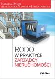 RODO w praktyce zarządcy nieruchomości. Autor: Daśko Natalia, Sikorska-Lewandowska Aleksandra. Dadada.pl Okładka książki RODO w praktyce zarządcy nieruchomości