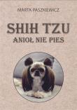 Okładka książki Shih tzu anioł nie pies
