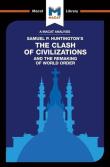 The Clash of Civilizations and the Remaking of World Order. Wydawca: Macat International. Dadada.pl Opakowanie The Clash of Civilizations and the Remaking of World Order