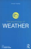 The Psychology of Weather. Autor: Harley Trevor. Dadada.pl Okładka książki The Psychology of Weather