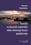 Okładka książki TURYSTYKA NA OBSZARACH WYSPIARSKICH WOBEC ŚWIATOWEGO KRYZYSU GOSPODARCZEGO