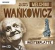 Westerplatte - Audiobook. Autor: Wańkowicz Melchior. Dadada.pl Okładka książki Westerplatte - Audiobook