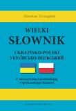 Okładka książki Wielki słownik ukraińsko-polski