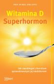 Witamina D Superhormon. Autor: J. Spitz. Dadada.pl Okładka książki Witamina D Superhormon