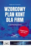 Wzorcowy plan kont dla firm z komentarzem. Autor: Trentowska Malgorzata. Dadada.pl Okładka książki Wzorcowy plan kont dla firm z komentarzem